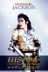 Michael Jackson - History World Tour Live In Munich (Michael Jackson - History World Tour Live In Munich)