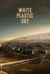Céu de Plástico - Poster / Capa / Cartaz - Oficial 1