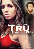 Tru Calling - O Apelo (1ª Temporada) (Tru Calling (Season 1))