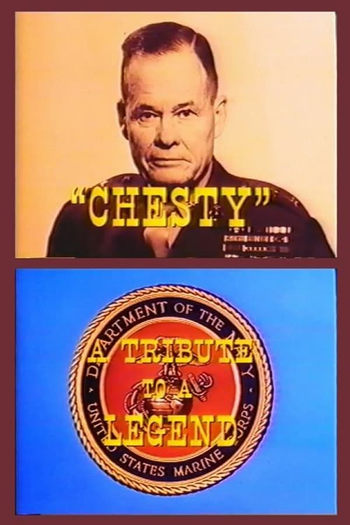  de Filme Chesty: A Tribute to a Legend (1976)