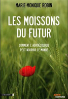 A Colheita do Futuro (Les Moissons du Futur)