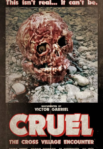 Cruel: The Cross Village Encounter (Cruel: The Cross Village Encounter)