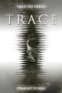 Trace - Poster / Capa / Cartaz - Oficial 1