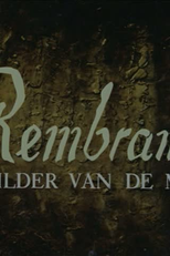 Rembrandt (Rembrandt, schilder van de mens)