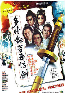 O Espadachim Sentimental (To ching chien ko wu ching chien)