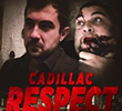 Cadillac Respect