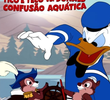 Tico e Teco vs. Donald: Confusão Aquática