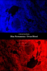 Blue Permanence / Swan Blood (Blue Permanence / Swan Blood)