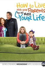How to Live With Your Parents For the Rest of Your Life (1ª Temporada) (How to Live With Your Parents For the Rest of Your Life (Season 1))