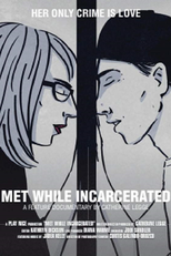 Met While Incarcerated (Met While Incarcerated)
