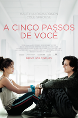 A Cinco Passos de Você (Five Feet Apart)