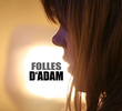 Folles d'Adam