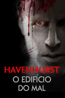 Havenhurst: O Edifício do Mal - Poster / Capa / Cartaz - Oficial 4