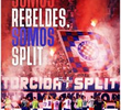 SOMOS REBELDES, SOMOS SPLIT