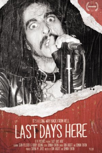 Poster de Filme Last Days Here (2011)