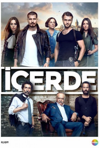 Poster 1 de Série Içerde (2016)