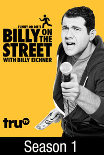 Billy on the Street (1ª Temporada) - Poster / Capa / Cartaz - Oficial 1