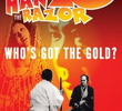 Hanzo The Razor: Who's Got The Gold?