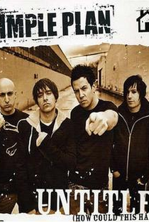 Simple Plan: Untitled - Poster / Capa / Cartaz - Oficial 1