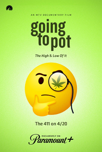 Going to Pot: The Highs and Lows of It - Poster / Capa / Cartaz - Oficial 1