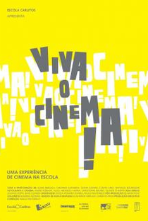 Viva o cinema! - Poster / Capa / Cartaz - Oficial 1
