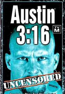 Austin 3:16 Uncensored (Austin 3:16 Uncensored)