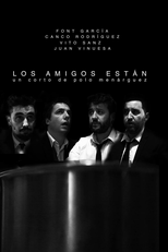 Los Amigos Están (Los Amigos Están)
