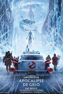 Ghostbusters: Apocalipse de Gelo - Poster / Capa / Cartaz - Oficial 7