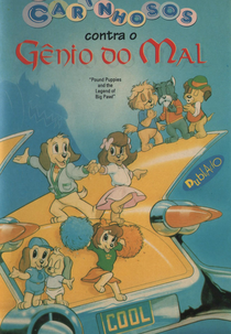 Cãezinhos Carinhosos Contra o Gênio do Mal (Pound Puppies and the Legend of Big Paw)