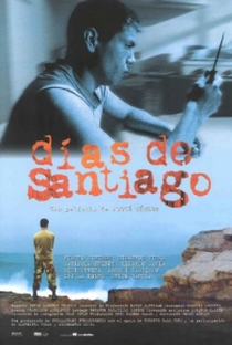 Dias de Santiago - Poster / Capa / Cartaz - Oficial 1