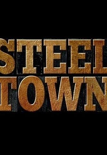 Steel Town (Steel Town)