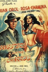 Gángsters contra charros (Gángsters contra charros)