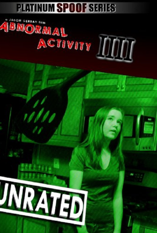 Poster 1 de Filme Abnormal Activity IIII (2012)