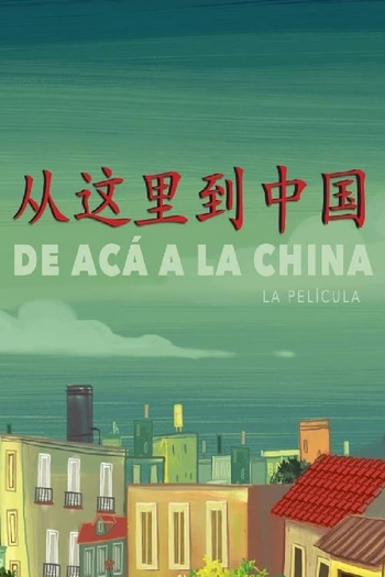  de Filme Daqui até a China (2019)