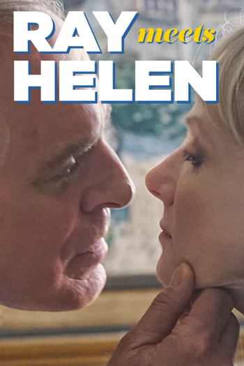  de Filme Ray Meets Helen (2017)