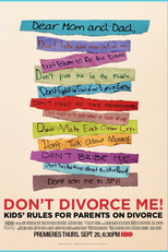 Don't Divorce Me! Kids' Rules for Parents on Divorce (Don't Divorce Me! Kids' Rules for Parents on Divorce)