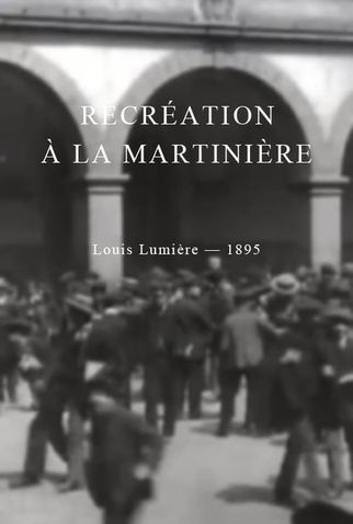 Poster 1 de Curta Récréation à la Martinière (1895)