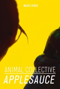 Animal Collective: Applesauce - Poster / Capa / Cartaz - Oficial 1