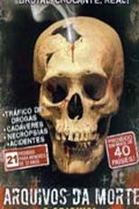 Arquivos da Morte - O Original (Archives of death)