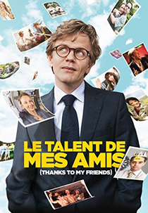 O Talento dos Meus Amigos (Le talent de mes amis)