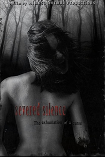 Severed Silence - Poster / Capa / Cartaz - Oficial 1