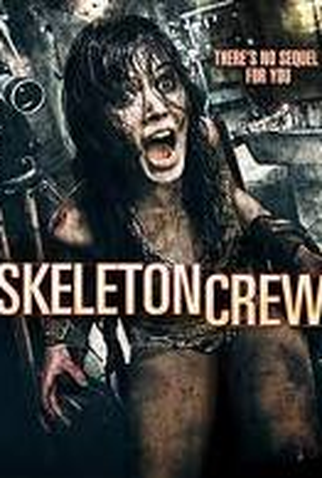 Poster 1 de Filme Skeleton Crew (2009)