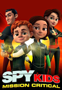 Pequenos Espiões: Missão Crítica (1ª Temporada) (Spy Kids: Mission Critical (Season 1))