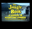 The Jungle Book: A Lesson in Accepting Change