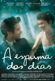 A Espuma dos Dias - Poster / Capa / Cartaz - Oficial 4