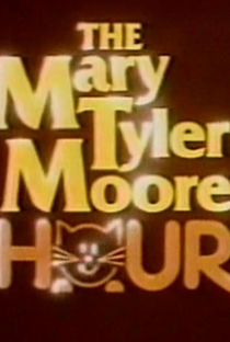 The Mary Tyler Moore Hour  - Poster / Capa / Cartaz - Oficial 1