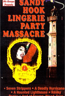 Sandy Hook Lingerie Party Massacre - Poster / Capa / Cartaz - Oficial 2