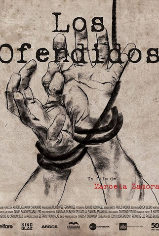 Poster 1 de Filme Los Ofendidos (2016)
