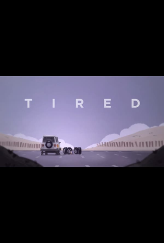 Poster 1 de Curta Tired (2014)