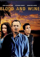 Sangue & Vinho (Blood and Wine)